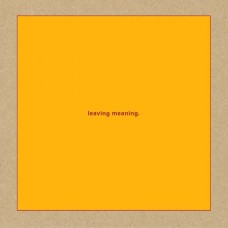 SWANS-LEAVING MEANING (2LP)