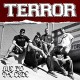 TERROR-LIVING BY THE.. -45 RPM- (12")