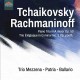 P.I. TCHAIKOVSKY-PIANO TRIO IN A MINOR OP. (CD)