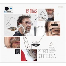 PEDRO CORTEJOSA-12 DIAS (CD)