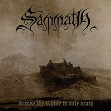 SAMMATH-ACROSS THE RHINE IS.. (CD)