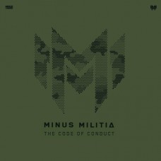 MINUS MILITIA-CODE OF CONDUCT (CD)