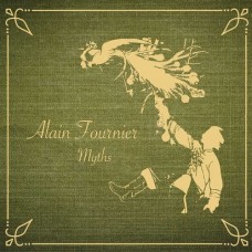 ALAIN FOURNIER-MYTHS (LP)