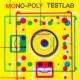 MONO-POLY-TESTLAB (LP)