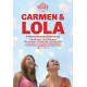 FILME-CARMEN & LOLA (DVD)