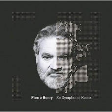 PIERRE HENRY-XE SYMPHONIE REMIX (CD)