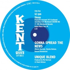 UNIQUE BLEND/A.C. TILMON-GONNA SPREAD THE.. (7")