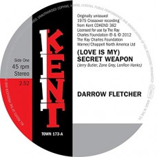 DARROW FLETCHER-LOVE IS MY SECRET.. (7")