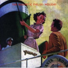 MAGNETIC FIELDS-HOLIDAY -HQ- (LP)