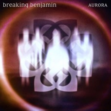 BREAKING BENJAMIN-AURORA (CD)