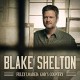 BLAKE SHELTON-FULLY LOADED: GOD'S.. (CD)