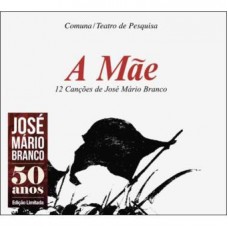 JOSÉ MÁRIO BRANCO-A MÃE (50 ANOS) (CD)