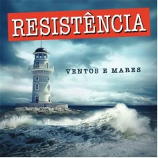 RESISTÊNCIA-VENTOS E MARES (LP)