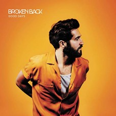 BROKEN BACK-GOOD DAYS (LP)