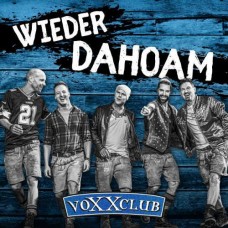 VOXXCLUB-WIEDER DAHOAM (CD)