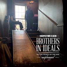 INSPECTOR CLUZO-BROTHERS IN DEALS: WE THE PEOPLE OF THE SOIL-UNPLUGGED (LP)