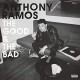 ANTHONY RAMOS-GOOD & THE BAD -GATEFOLD- (LP)