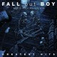 FALL OUT BOY-BELIEVERS NEVER DIE GREATEST HITS (CD)