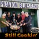PHANTOM BLUES BAND-STILL COOKIN' (CD)