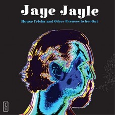 JAYE JAYLE-HOUSE CRICKS AND OTHER.. (LP)