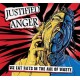 JUSTIFIED ANGER-WE EAT RATS IN THE AGE.. (CD)