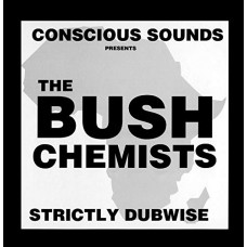 BUSH CHEMISTS-STRICTLY DUBWISE -LTD- (LP)