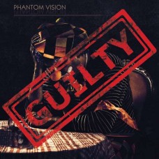 PHANTOM VISION-GUILTY (CD)