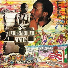 FELA KUTI-UNDERGROUND SYSTEM (LP)