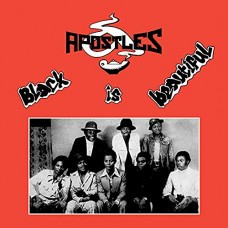 APOSTLES-BLACK IS BEAUTIFUL -HQ- (LP)