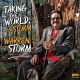 WARREN STORM-TAKING THE WORLD BY STORM (LP)