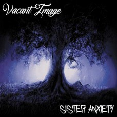 VACANT IMAGE-SISTER ANXIETY (CD)