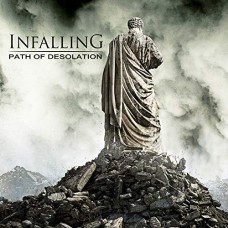 INFALLING-PATH OF DESOLATION (CD)