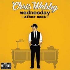 CHRIS WEBBY-WEDNESDAY AFTER NEXT (LP)