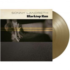 SONNY LANDRETH-BLACKTOP RUN -HQ/DOWNLOAD- (LP)