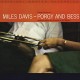 MILES DAVIS-PORGY & BESS -HQ/LTD- (2LP)
