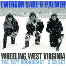 EMERSON, LAKE & PALMER-WHEELING, WEST VIRGINIA (2CD)