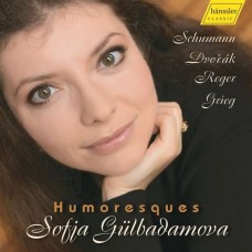 SOFIA GULBADAMOVA-HUMORESQUES (CD)