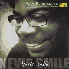 EARL BONCAMPER-NEVIS SMILE (CD)