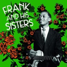 FRANK & HIS SISTERS-FRANK & HIS SISTERS (LP)