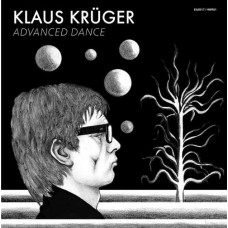 KLAUS KRUGER-ADVANCED DANCE (LP)