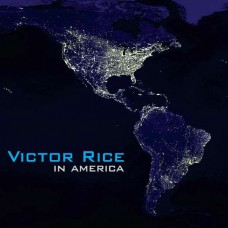 VICTOR RICE-IN AMERICA (LP)