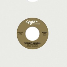 MIGHTY MOCAMBOS-GOLDEN SHADOW (7")