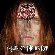 BEAST OF DAMNATION-DAWN OF THE BEAST (CD)