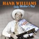 HANK WILLIAMS-ONLY MOTHER'S.. -REMAST- (3LP)