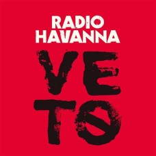 RADIO HAVANNA-VETO (LP)