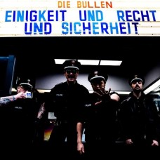 DIE BULLEN-EINIGKEIT UND RECHT UND.. (CD)