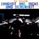 DIE BULLEN-EINIGKEIT UND RECHT UND.. (CD)