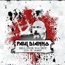 PAUL DIANNO-HELL OVER WALTROP -.. (CD)