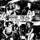 RAW DEAL-CUT ABOVE THE REST (LP)