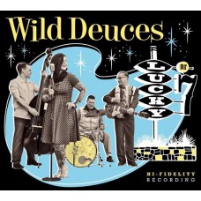 WILD DEUCES-LUCKY NR.7 (CD)